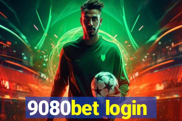 9080bet login